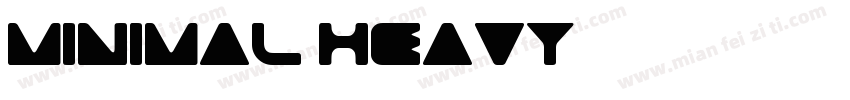minimal Heavy字体转换